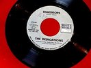 DEDICATIONS TEARDROPS A KILLER RARE WHITE WHALE RARE PROMO DOO WOP 45