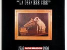 NM LA DERNIERE CIRE the last record pressed by Pathe in france PROMO LIMITED LP