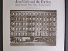 STUFF SMITH, PAUL NERO, JOE KENNEDY: Jazz Violins Of The Forties LP (w/ insert)