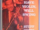 STUFF SMITH: Have Violin, Will Swing LP (Mono, MGM pressing, rubber stamp obc)