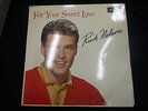 RICK NELSON for your sweet love UK ORIG BRUNSWICK MONO 1963 LP MINT
