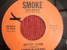 George Blackwell Mister Loser Smoke  Northern Soul RnB