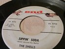 Super Rare THE SHELLS  SIPPIN SODA  END 1022 Doo Wop (1958) Plays Well