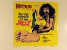 Mothers Of Invention - Tis the Season To Be Jelly SEALED LP - FRANK ZAPPA