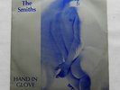 RARE ORIGINAL THE SMITHS Hand in Glove 7