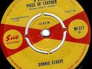 DONNIE ELBERT - A Little Piece Of Leather -  SUE -  R & B      7