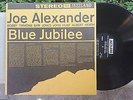 JAZZ LP: JOE ALEXANDER Blue Jubilee JAZZLAND 923S stereo deep groove (1960)
