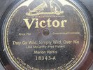 Marion Harris  - VICTOR 18343 - They Go Wild, Simply Wild, Over Me