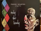 Frank Sinatra - Only The Lonely - MoFi, Mobile Fidelity, Vinyl LP, OOP Like NEW