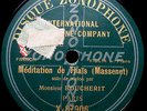 JULES BOUCHERIT VIOLIN + LOUIS DIEMER PIANO   Mozart Menuet/Massenet   ZONOPHONE