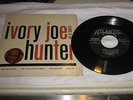 HUNTER,IVORY JOE  ATLANTIC 589  SAME  VG/VG+  $40.00