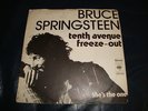 Bruce Springsteen / Tenth Avenue Freeze Out