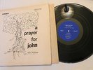 LP, A Prayer For John by Tom Pohlman, Frog Records, VG+ to VG++, 