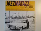 Guru ?– Jazzmatazz Volume II: The New Reality, Label: Chrysalis
