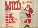 Mae West  Dagonet DG-4  Wild Christmas  Original 1966 Release - One of a Kind