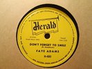 FAYE ADAMS - Don't Forget To Smile / Takin' You Back     HERALD 480 - 78rpm