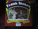 FRANK STOKES Creator of the Memphis Blues LP Yazoo exc