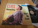ELVIS PRESLEY - HOUND DOG / DON´T BE CRUEL SINGLE VON 1956 ORIG.