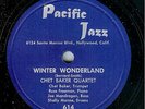 CHET BAKER - WINTER WONDERLAND - PACIFIC JAZZ 78 RPM