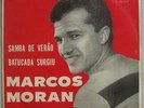 MARCOS MORAN - (Marcos Valle) BOSSA NOVA SAMBA-JAZZ 1965 RCA BRAZIL 7