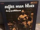 Doug Quattlebaum Softee Man Blues Bluesville DG RVG