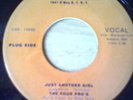 Rare NORTHERN FOUR PRO'S-JUST ANOTHER GIRL.-2nd press.