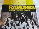 THE RAMONES DONT COME CLOSE YELLOW VINYL 7 EX/EX+     PUNK UK PRESS