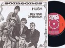 *SOMEONES Hush b/w Big Time Operator Danish 45PS 1968 Beat Mod Dancer