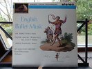 ASD 443 W/G ENGLISH BALLET MUSIC BY HOLST WALTON & BRITTEN RPO SARGENT