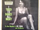 I TRIED TO DANCE ALL NIGHT Joe Cuba Swings MARDI-GRAS Deep Groove MAMBO latin lp