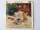 BLACK COFFEE with Peggy Lee 12