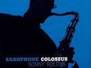 ROLLINS, SONNY-SAXOPHONE COLOSSUS-VINYL LP ORIGINAL JAZZ CLASSICS NEW