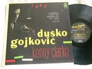 DUSKO GOYKOVICH & KENNY CLARKE International Jazz Octet LP Gojkovic