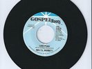 Gospel Roots Rev.T.L. Barrett 45 RPM Lord's Prayer/ Said It Long Time Ago New