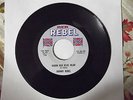 JOHNNY REBEL 45 Record- KAJUN KLU KLUX KLAN / LOOKING FOR A HANDOUT - REBEL #504