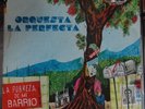 ORQUESTA LA PERFECTA La Pobreza de mi Barrio 1980 SONIDO LP Salsa Guaguanco Rare