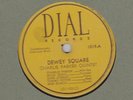 78 RPM Charlie Parker DIAL Dewey Square BE BOP JAZZ Miles Davis