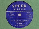 T-V SLIM YOU CAN'T BUY A WOMAN SPEED 78 GREAT LOUISIANA BLUES FLAT FOOT SAM