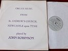 ST ANDREW'S CHURCH NEWCASTLE ORGAN LP ROBINSON PRIV PRESSING DEROY (1975) NM