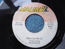 NORTHERN SOUL - MONIQUE - Never Let Me Go - MAURCI