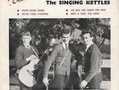 THE SINGING KETTLES - EP -' ENCORE' 