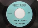 THE CHARADES 45  DOO WOP SURF N' STOMP /  FOR YOU NORTHRIDGE 1002 NICE CLEAN