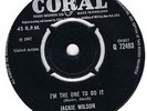 Coral JACKIE WILSON Higher & higher / I'm the one to do it 2 classic sides