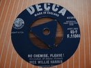 WEE WILLIE HARRIS - NO CHEMISE, PLEASE ORIGINAL 1958 UK DECCA TRI-CENTRE MINT