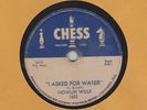 78 RPM Howlin Wolf CHESS 1632 I Asked for Water BLUES     *