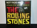 ROLLING STONES - Not Fade AWAY + 3 titres - EP Decca  457.036  France