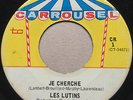 GARAGE PUNK Les Lutins JE CHERCHE Carrousel 45 rare Canadian MOD fuzz blaster