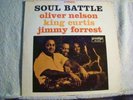LP- OLIVER NELSON / KING CURTIS / JIMMY FORREST/SOUL BATTLE-BLACK/SILVER -ST-DG-