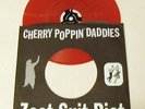 CHERRY POPPIN' DADDIES Zoot Suit Riot  7