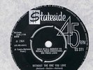 RARE MOTOWN-FOUR TOPS-WITHOUT THE ONE YOU LOVE/LOVE HAS GONE-UK STATESIDE NM